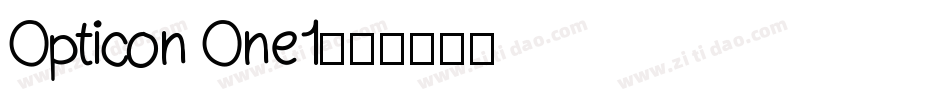 Opticon One1字体转换
